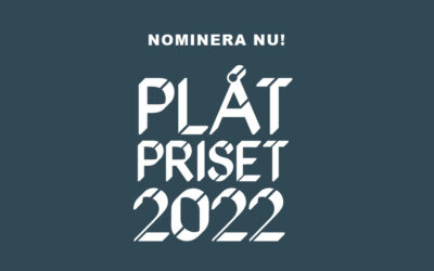 Nominera till PLÅTPRISET 2022